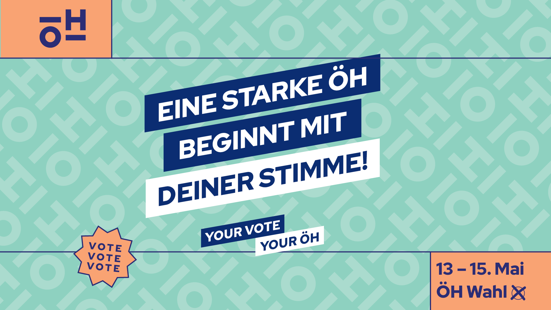 Imagefoto zur ÖH-Wahl 2025 mit dem Slogan "Eine starke ÖH beginnt mit deiner Stimme!" 